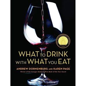 What to Drink with What You Eat - Expert Advice from Best Sommeliers (Hardcover)